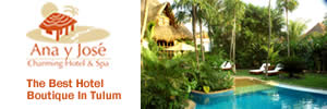 Ana y Jose The Best Hotel Boutique in Tulum