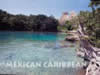 Chankanaab Park, Mexican Caribean